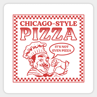 Chicago-Style Pizza Sucks Sticker